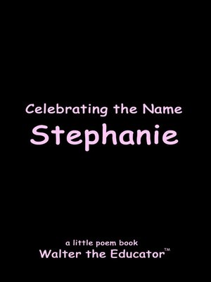 cover image of Celebrating the Name Stephanie